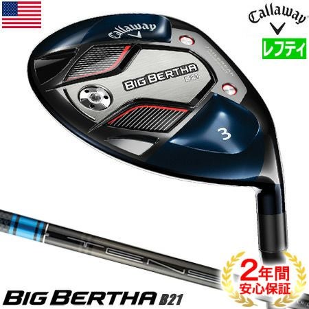 レフティー キャロウェイ ビッグバーサ B21 フェアウェイウッド