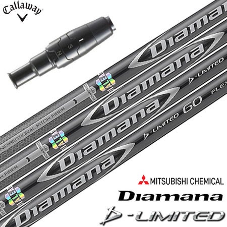 Callaway - キャロウェイスリーブ付き　ディアマナ　Diamana D-LIMITED ６０X キャロウェイ スリーブ付きシャフト Diamana D-Limited グローバル