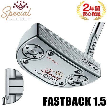 毎日発送】【激レア】スコッティキャメロン SPECIAL SELECT FASTBACK1