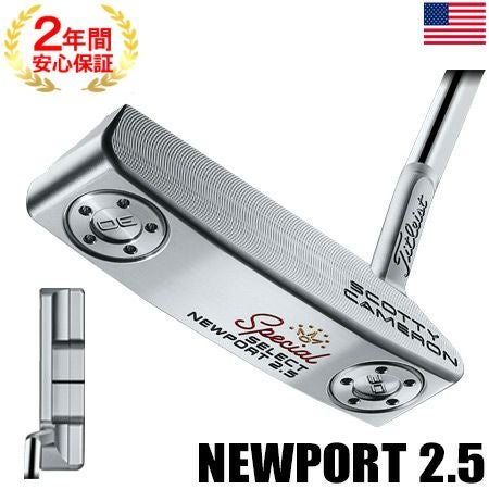 毎日発送】スコッティキャメロン SPECIAL SELECT NEWPORT2.5