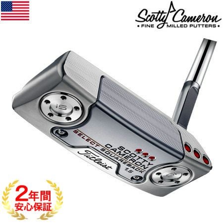 SCOTTY CAMERON スコッティキャメロン 2018 SELECT SQUAREBACK 1.5