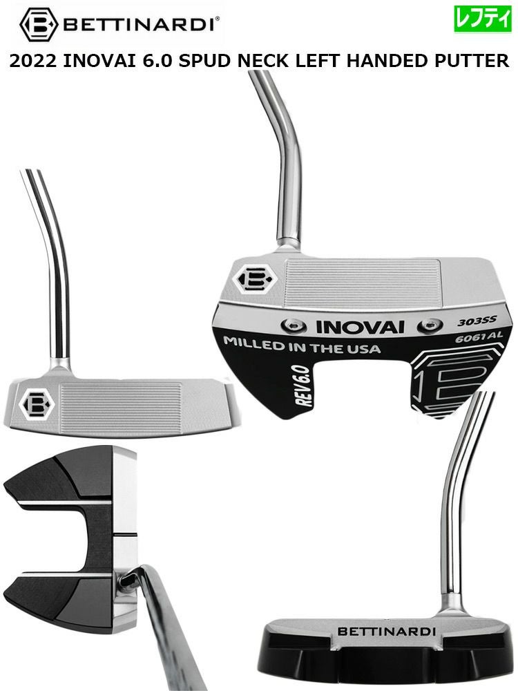 ベティナルディ_2022_INOVAI6.0_SPUD_NECK_PUTTER_左用