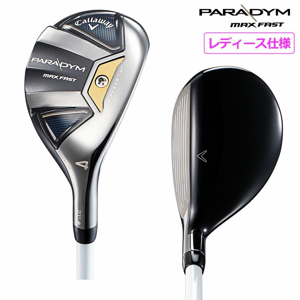 レディース】キャロウェイ PARADYM MAX FAST Women's パラダイム