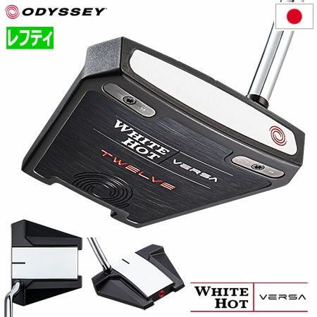 レフティ オデッセイ WHITE HOT VERSA TWELVE パター メンズ 左用 34