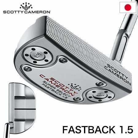 毎日発送】スコッティキャメロン 2023 Super Select Fastback 1.5