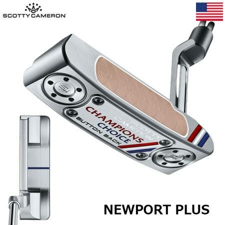 毎日発送】スコッティキャメロン 2023 CHAMPIONS CHOICE NEWPORT PLUS