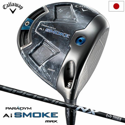 キャロウェイPARADYMAiSMOKEMAXドライバーメンズ右用カーボンシャフト日本正規品2024年モデル