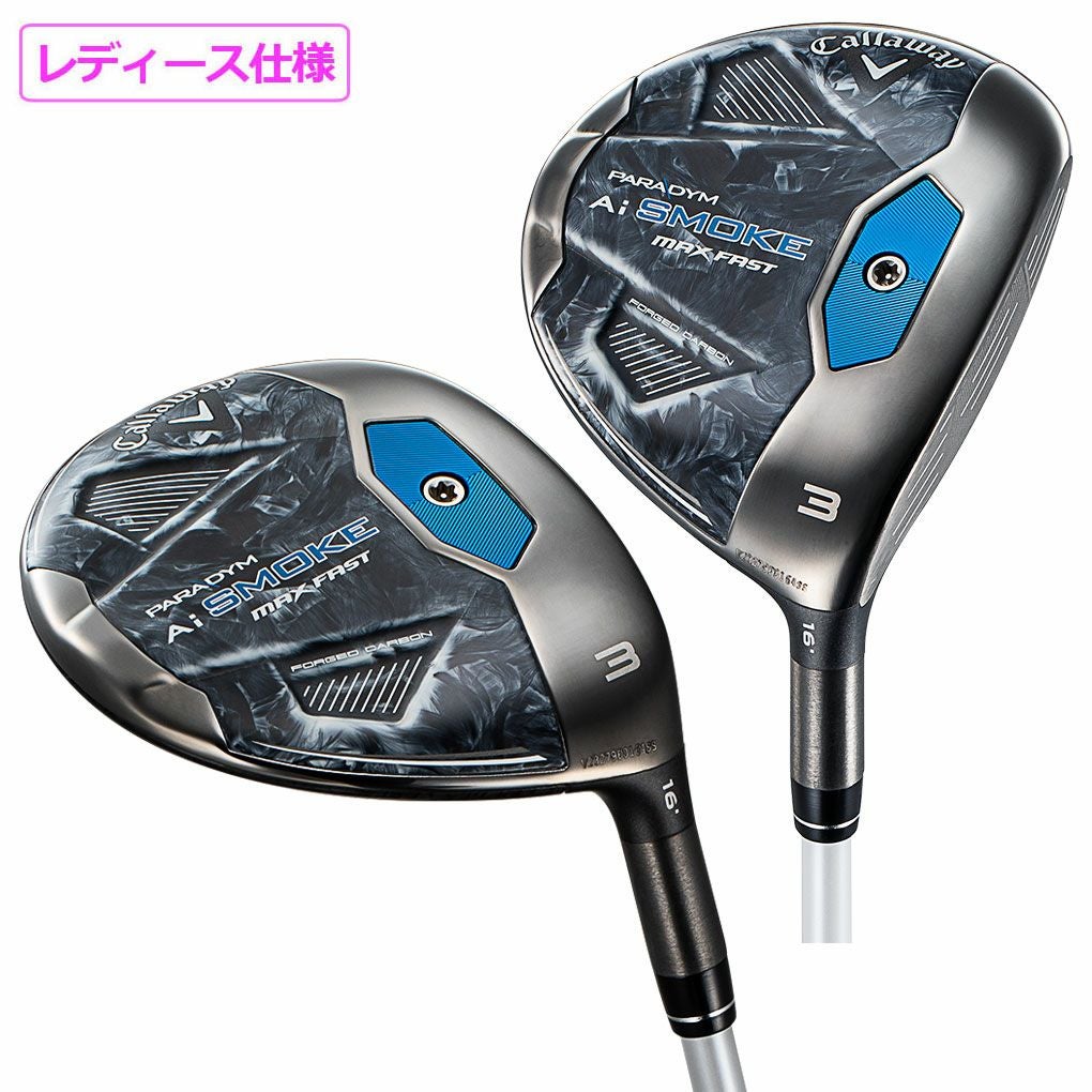 キャロウェイ PARADYM Ai SMOKE MAX FAST ウィメンズ フェアウェイ