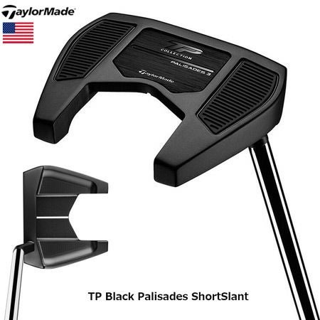 テーラーメイド 2024 TP Black Palisades ShortSlant パター 右用 TP