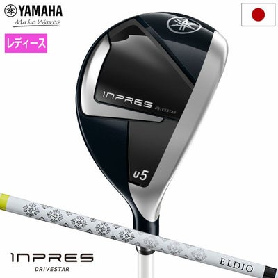 ヤマハYAMAHAINPRESDRIVESTARForLadiesUTユーティリティレディース右用ELDIOforYamahaTM-325Uカーボンシャフト2025年モデル日本正規品