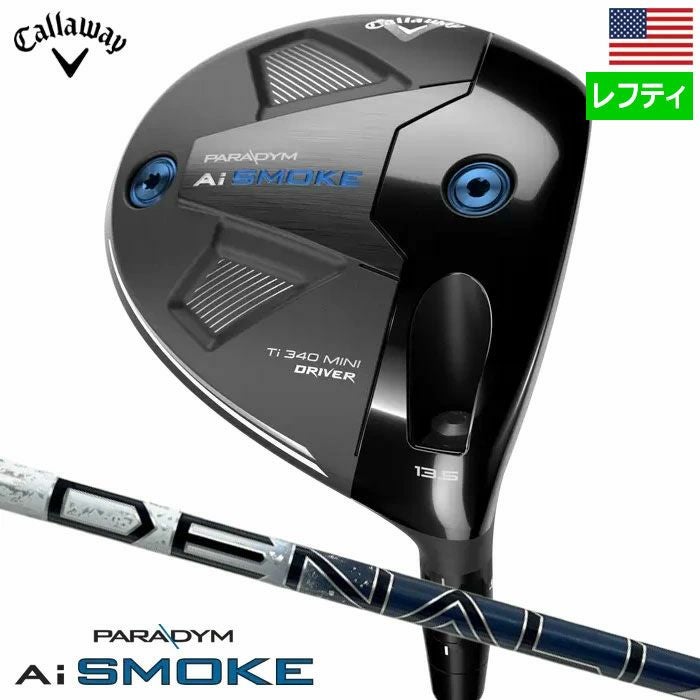 レフティー】キャロウェイ Paradym Ai Smoke Ti 340 Mini Driver ミニ