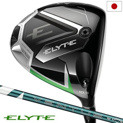 キャロウェイ ELYTE X ドライバー 10Kバージョン メンズ 右用 VENTUS 
