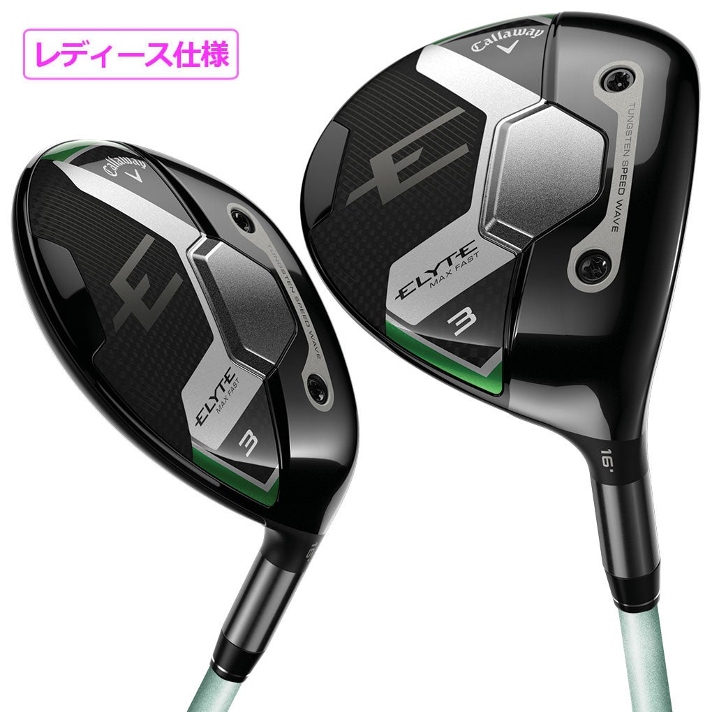 キャロウェイ ELYTE MAX FAST フェアウェイウッド レディース 右用 LIN