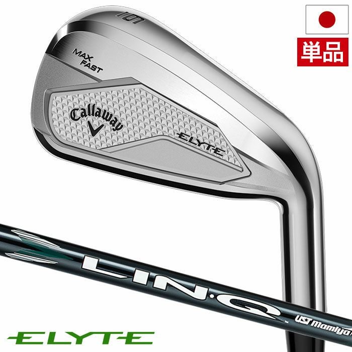 キャロウェイELYTEMAXFASTアイアン単品(AW,GW,SW)メンズ右用LIN-QGREEN40forCallawayカーボンシャフト日本正規品2025年モデル
