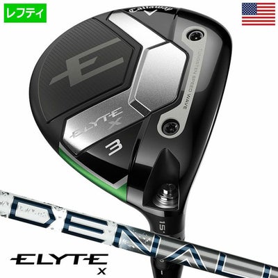 キャロウェイELYTEXFairwayWoodsエリートフェアウェイウッドメンズ左用PROJECTXDENALICHARCOALGRAPHITEUSA直輸入品2025年モデル