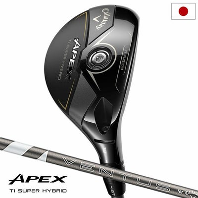 キャロウェイAPEXTiSUPERHYBRIDユーティリティメンズ右用VENTUSカーボンシャフト日本正規品2025年モデル